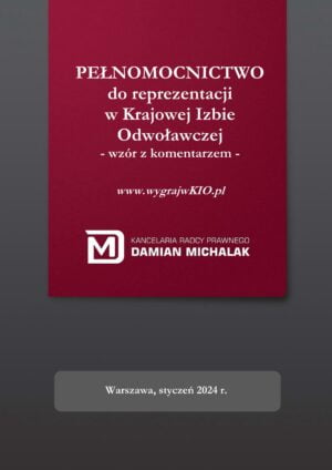 <strong>Pełnomocnictwo do reprezentowania wykonawcy przed Krajową Izbą Odwoławczą</strong> – wzór z komentarzem