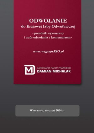 <strong>Odwołanie do Prezesa Krajowej Izby Odwoławczej</strong> – wzór z komentarzem