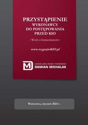 <strong>Zgłoszenie przystąpienia do postępowania odwoławczego przed KIO</strong> – wzór z komentarzem